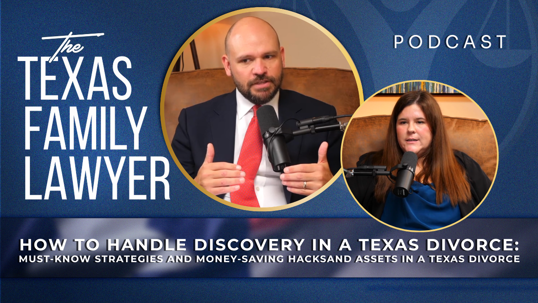 How To Handle Discovery in a Texas Divorce?